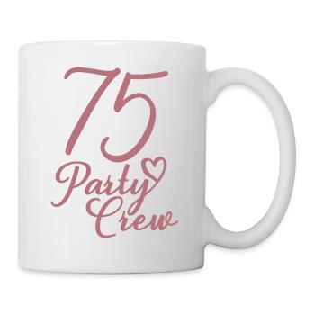 75 Party Crew 75th Birthday Party 75 ans - Mug blanc - blanc - Droite