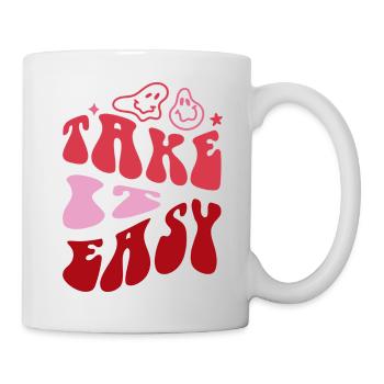 Take It Easy - Tasse - Weiß - Rechts