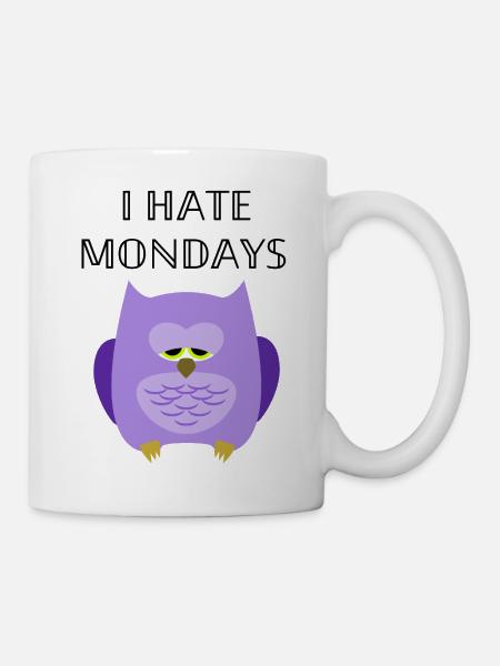 i hate mondays - Tasse - Weiß