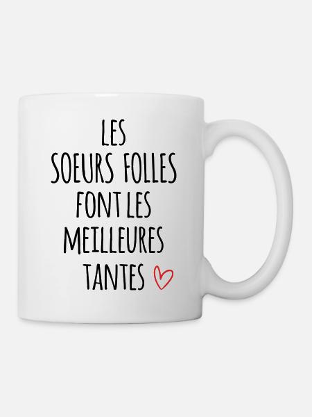 les soeurs folles font les meilleures tantes - Mug blanc - blanc