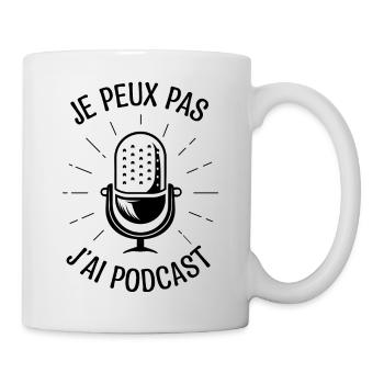 Je peux pas j'ai podcast podcasts cadeau Podcaster - Mug blanc - blanc - Droite