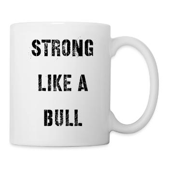 T-shirt « Fort comme un taureau » - Mug blanc - blanc - Droite