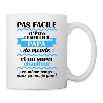 Pas facile papa chauffeur, cadeau fête des pères - Mug blanc - blanc - Droite