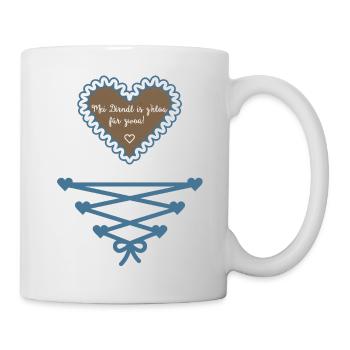 Mei Dirndl is z'kloa für zwoa - Bayern - Tasse - Weiß - Rechts