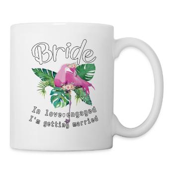 Bride in love with flamingo, engaged I get married - Mug - white - Right