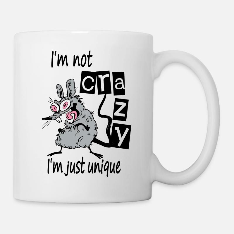 Ich bin nicht verrückt, ich bin nur einzigartig - Tasse - Weiß
