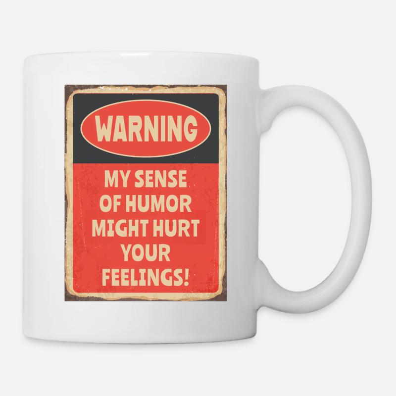 Avertir mon sens de l’humour pourrait blesser vos sentiments - Mug blanc - blanc