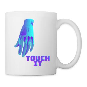 Touch It - blaue Hand - Tasse - Weiß - Rechts