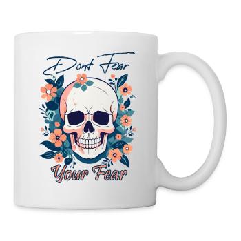 Dont Fear Your Fear Skull - Mug - white - Right
