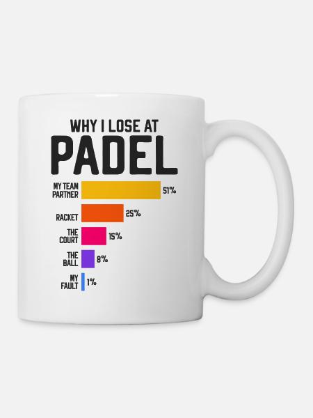 Why I Lose at Padel - Funny Paddle Tennis Gift - Mug - white
