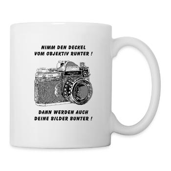 Kamera mit Spruch - Tasse - Weiß - Rechts