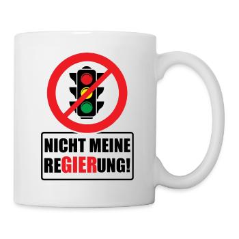 Ampel nicht meine ReGIERung - Tasse - Weiß - Rechts