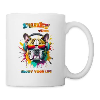 Funky vibes. Enjoy your life. Bulldog - Mug - white - Right