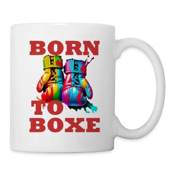 Geboren für Boxe. Bunte Boxhandschuhe - Tasse - Weiß - Rechts