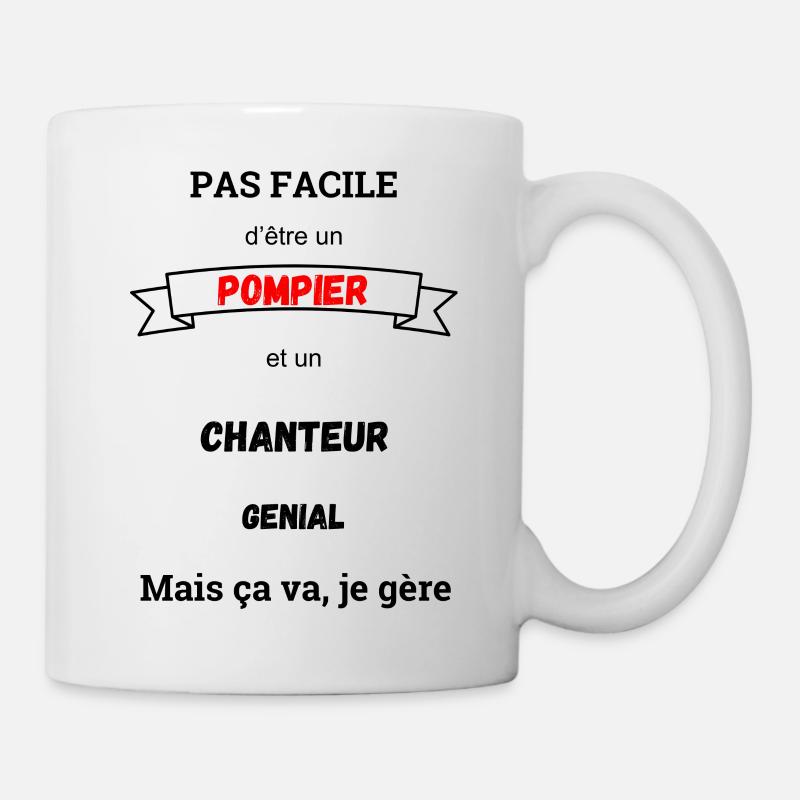 Es ist nicht einfach, ein großartiger Feuerwehrmann und Sänger zu sein - Tasse - Weiß