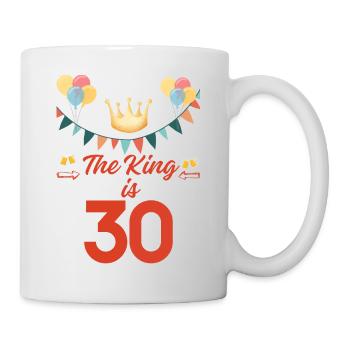 The King is 30 - Tasse - Weiß - Rechts
