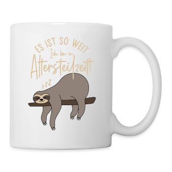 Faultier Es ist so weit Ich bin in Altersteilzeit - Tasse - Weiß - Rechts
