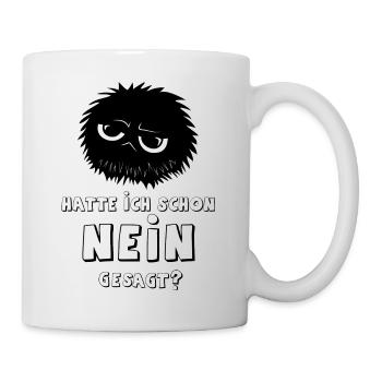 Egal was es ist, ich bin dagegen! - Tasse - Weiß - Rechts