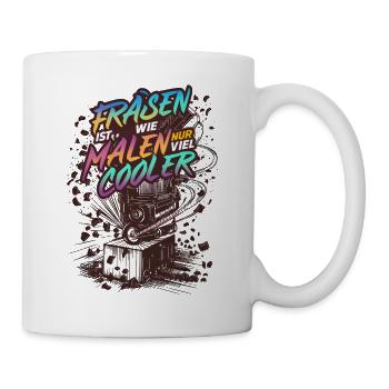 Milling is like painting, only much cooler - Mug - white - Right