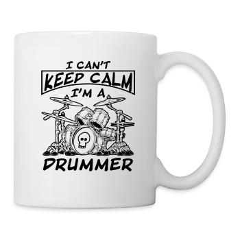 I Can't Keep Calm I'm a Drummer Tee - Mug - white - Right