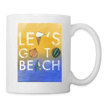 Lets Go to beach - Tasse - Weiß - Rechts