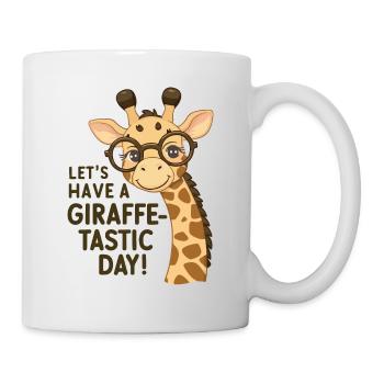 Lasst uns einen fantastischen Tag haben - Giraffe - Tasse - Weiß - Rechts