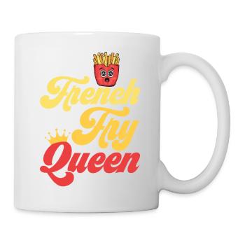 Her Majesty of Crispy Fries: French Fry Queen - Tasse - Weiß - Rechts