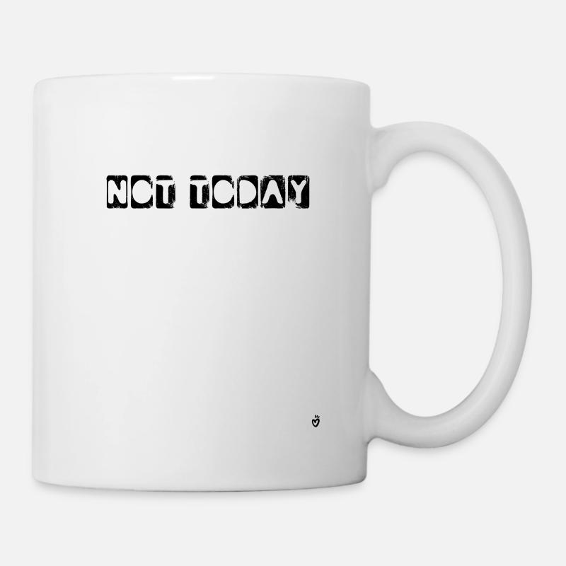 Not today - Mug - white