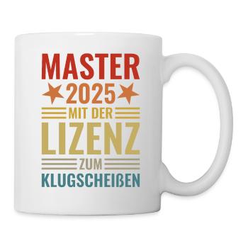 Master 2025 mit der Lizenz zum Klugscheißen - Tasse - Weiß - Rechts