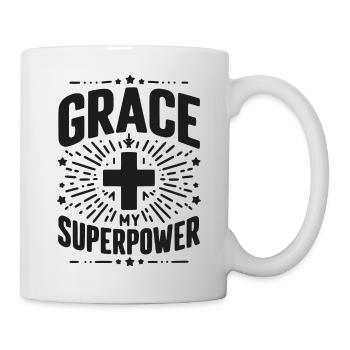 Gnade meine Superkraft - Tasse - Weiß - Rechts