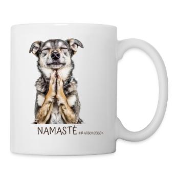 Hund in Yoga Pose - Namasté Ihr Arschgeigen - Tasse - Weiß - Rechts