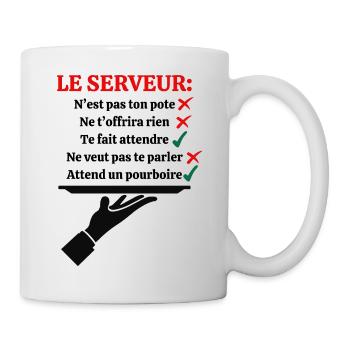 Le serveur n'est pas ton pote - Mug blanc - blanc - Droite