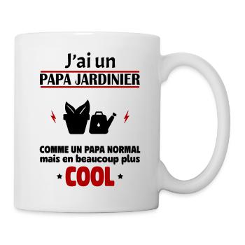 J'ai un papa jardinier, cadeau naissance,jardinage - Mug blanc - blanc - Droite