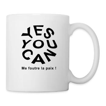 Yes you can - Me foutre la paix ! - Mug blanc - blanc - Droite
