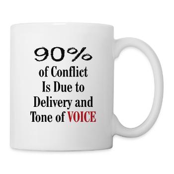 90% Des Conflits Sont Dus À La Livraison Et Le Ton De La Voix - Mug blanc - blanc - Droite