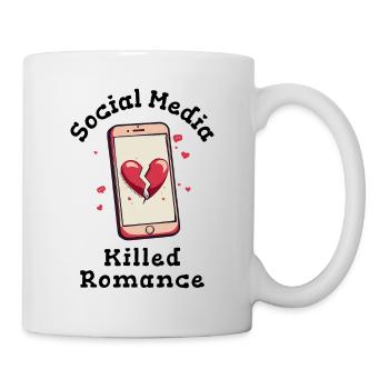 Social Media Killed Romance - Mug - white - Right