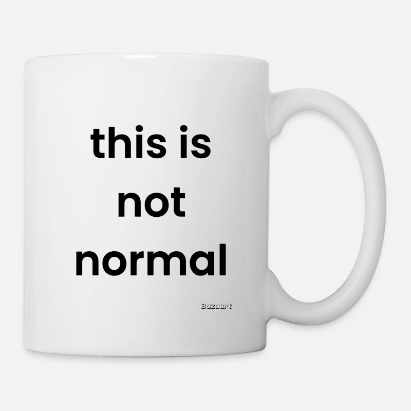 This is not normal - Mug - white