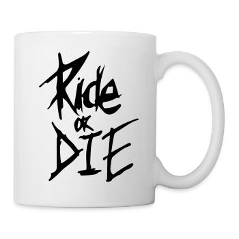 ride or die - Mug - white - Right