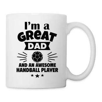 Ich bin ein toller Papa und ein starker Handballer - Tasse - Weiß - Rechts