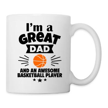 I'm a great dad and a strong basketball player - Mug - white - Right