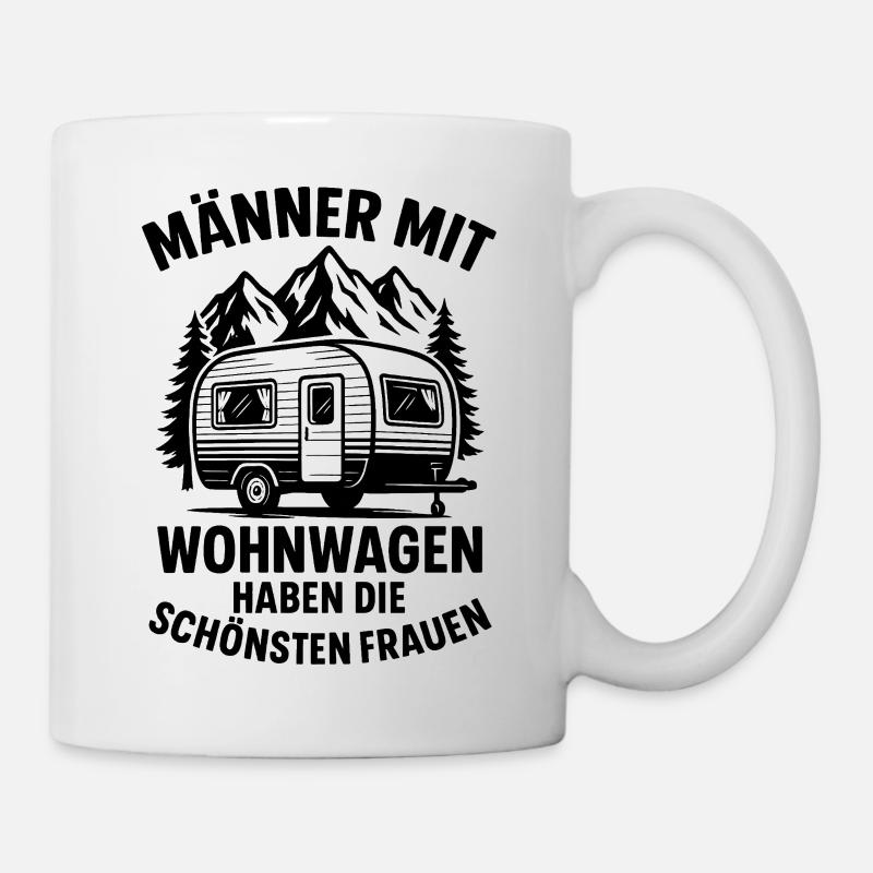 witzige Camping Sprüche Wohnwagen Sprüche Campen - Tasse - Weiß