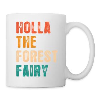 Drôle Holla La Fée de la Forêt Denglish - Mug blanc - blanc - Droite