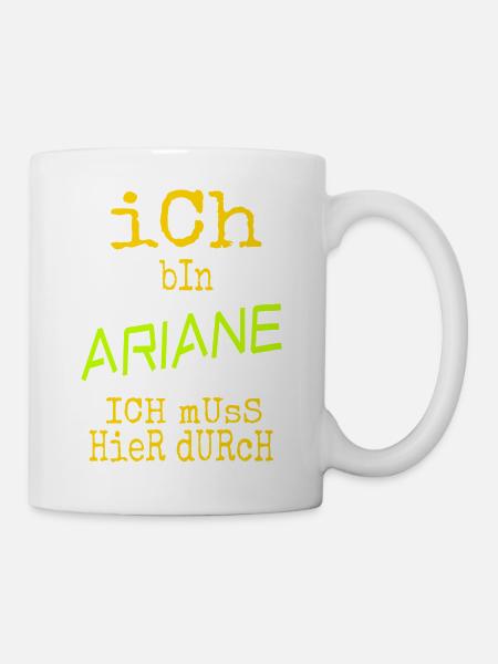 Geschenk für Ariane - Tasse - Weiß