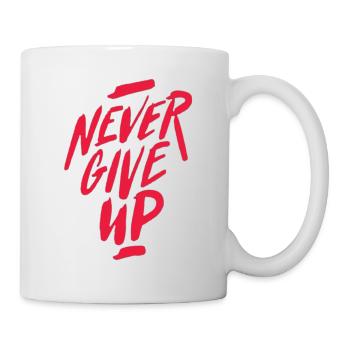 Lettrage motivant Never Give Up - Mug blanc - blanc - Droite