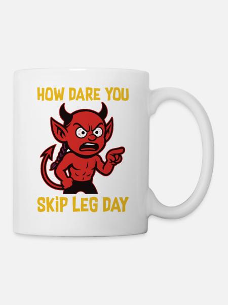 « Comment oses-tu sauter la journée des jambes » - Mug blanc - blanc