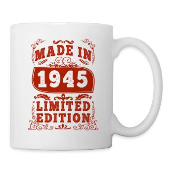 1945 Geburtstag 1945 Jahrgang 1945 Geburtstag - Tasse - Weiß - Rechts