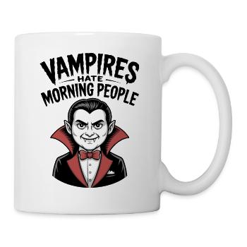 Vampire hassen Morgenmenschen - Tasse - Weiß - Rechts