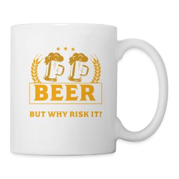 A day without beer risk - Tasse - Weiß - Rechts