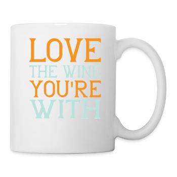 Love wine - Tasse - Weiß - Rechts