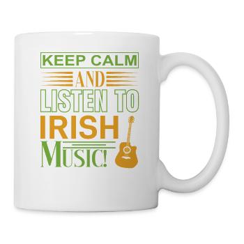 Keep calm listen irish music - Tasse - Weiß - Rechts